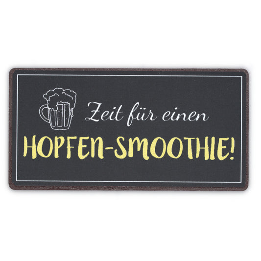 Magnet: Zeit für einen Hopfen Smoothie