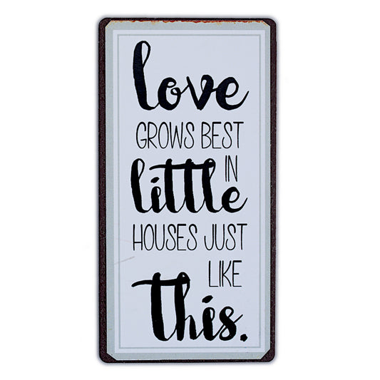 Magnet: Love grows best in little houses just llike this