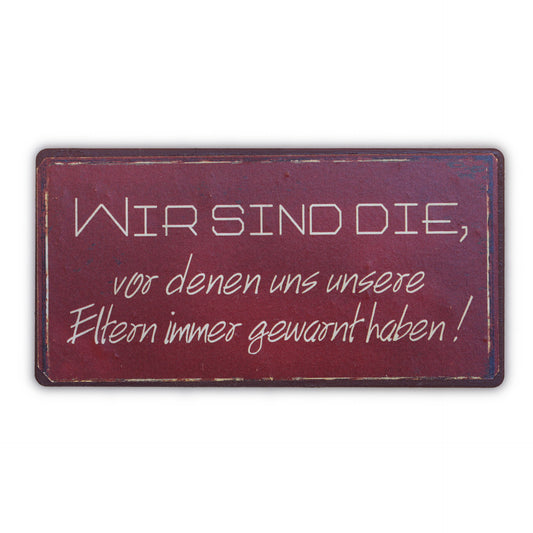 Magnet: Wir sind die, von denen uns unsere Eltern immer gewarnt haben!