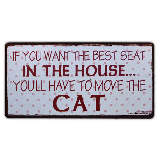Magnet: If you want the best seat in the house... You'll have to move the cat