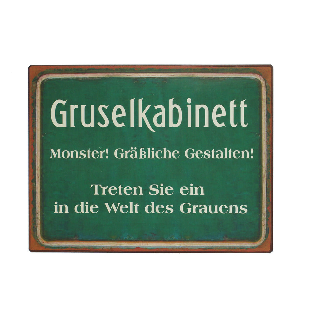 Blechschild: Gruselkabinett - Monster! Grässliche Gestalten! Treten Sie ein in die Welt des Grauens