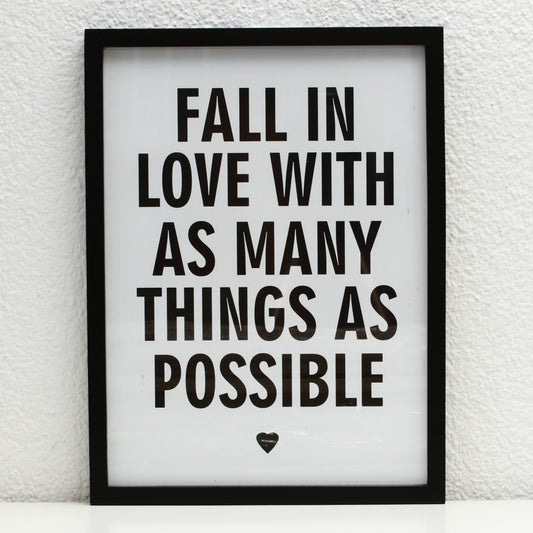 Wandkunst gerahmt: Fall in love with as many things as possible