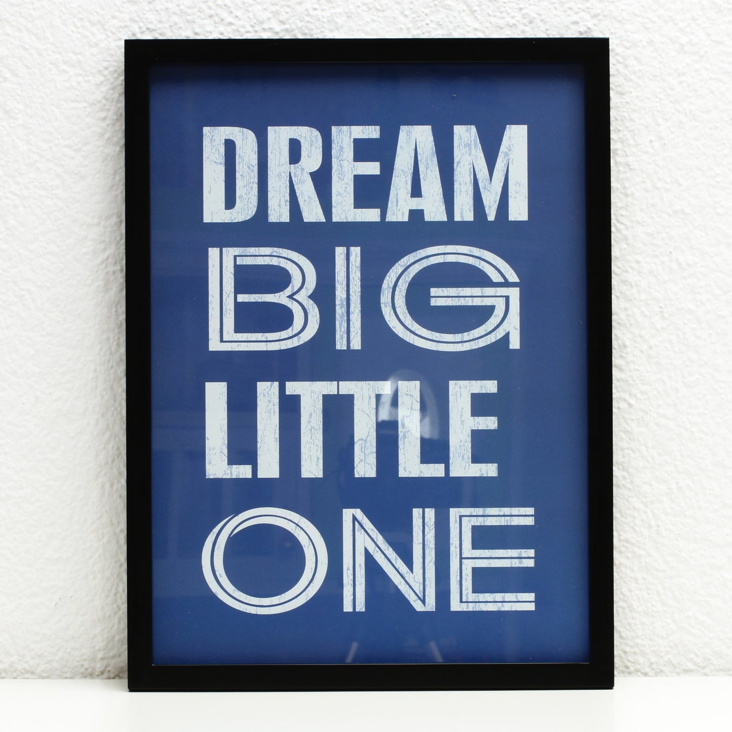 Bild mit Rahmen: Dream big, little one